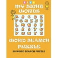 thumbnail image 1 of My Sight Words Word Search Puzzle kids: 50 Easy Word Search Puzzle Book Words for Kids Learning to Read, (Paperback), 1 of 1
