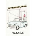 thumbnail image 1 of My Silver Lining (Paperback) by Rachael Ruble, 1 of 1
