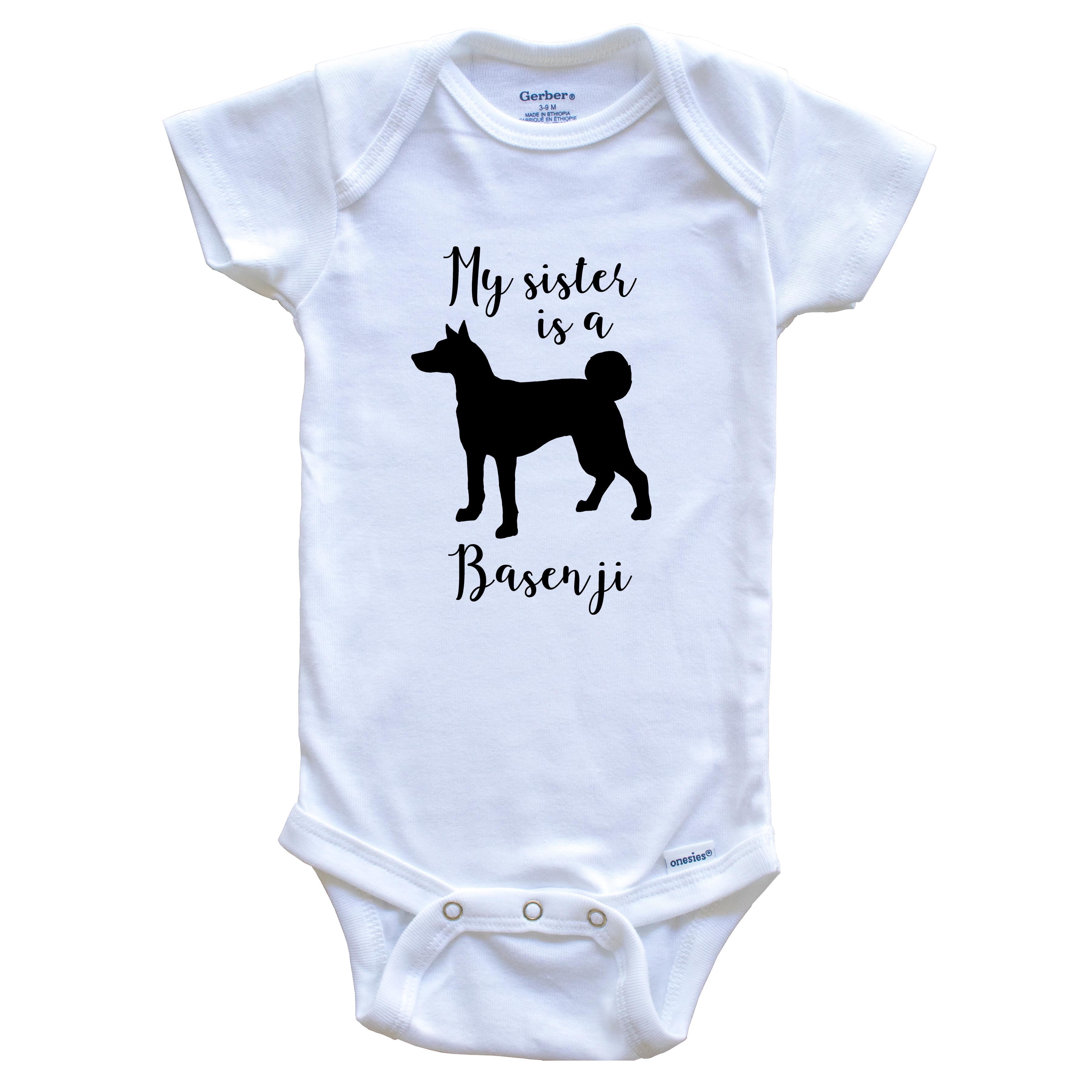 My Sister Is A Basenji Cute Dog Baby Bodysuit - Congo Dog One Piece Baby Bodysuit, 6-9 Months White