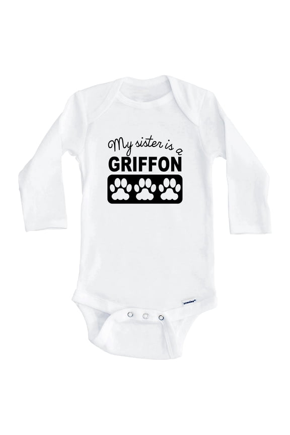 My Sister Is A Griffon One Piece Baby Bodysuit One Piece Baby Bodysuit (Long Sleeve), 6-9 Months White