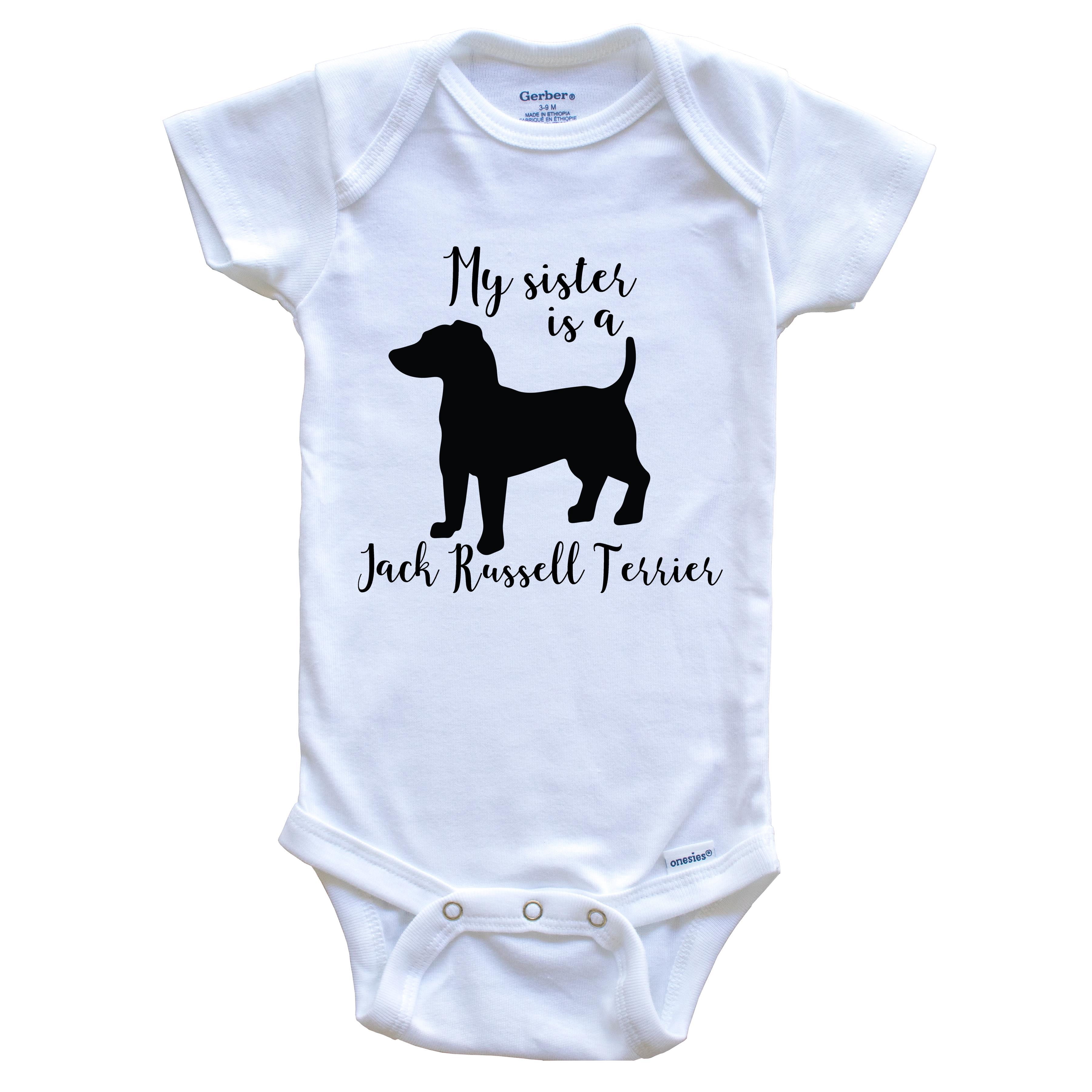 My Sister Is A Jack Russell Terrier Cute Dog Baby Bodysuit - Jack Russell Terrier One Piece Baby Bodysuit, 3-6 Months White