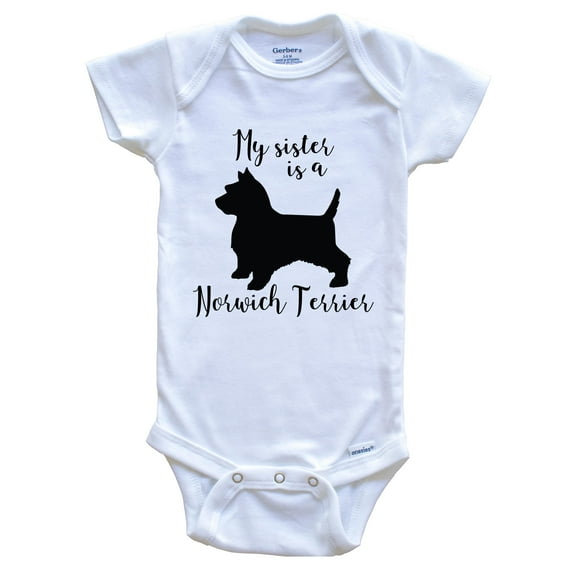 My Sister Is A Norwich Terrier Cute Dog Baby Bodysuit - Norwich Terrier One Piece Baby Bodysuit, 0-3 Months White