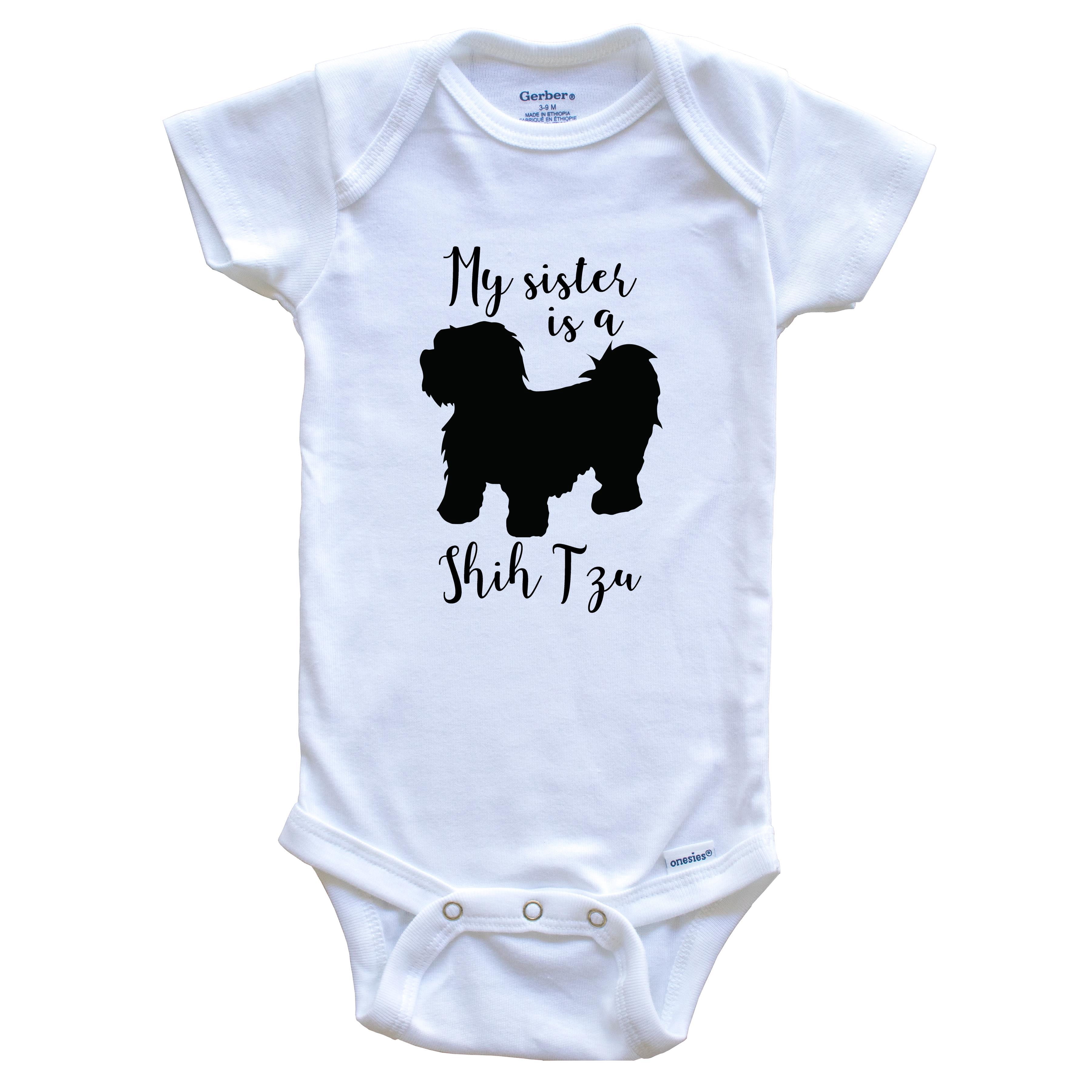 My Sister Is A Shih Tzu Cute Dog Baby Bodysuit - Shih Tzu One Piece Baby Bodysuit, 3-6 Months White
