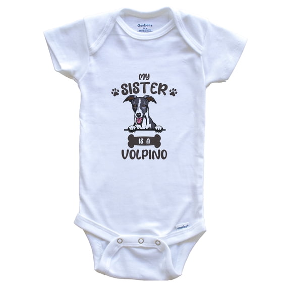 My Sister Is A Whippet Cute Dog Breed Baby Bodysuit, 0-3 Months White