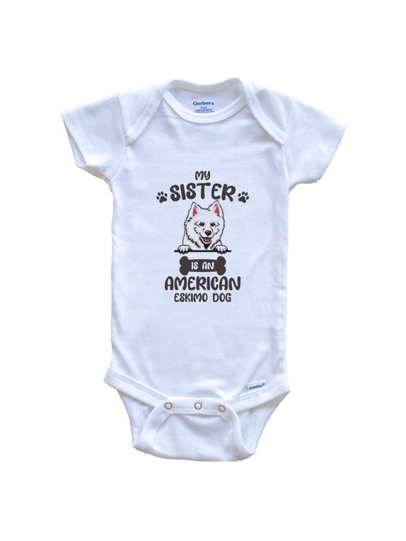 My Sister Is An American Eskimo Dog Cute Dog Breed Baby Bodysuit, 0-3 Months White