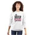 thumbnail image 1 of My Sister My Hero Together We Win Sweatshirt for Men or Women Brisco Brands S, 1 of 6