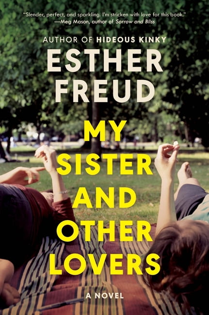 My Sister and Other Lovers, (Paperback)