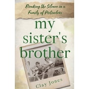 My Sister's Brother, Paperback