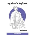 thumbnail image 1 of My Sister's Boyfriend (Paperback), 1 of 1