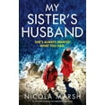 thumbnail image 1 of My Sister's Husband: An absolutely gripping and suspenseful page-turner, (Paperback), 1 of 1
