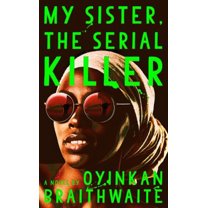 Pre-Owned My Sister, the Serial Killer (Hardcover) 0385544235 9780385544238