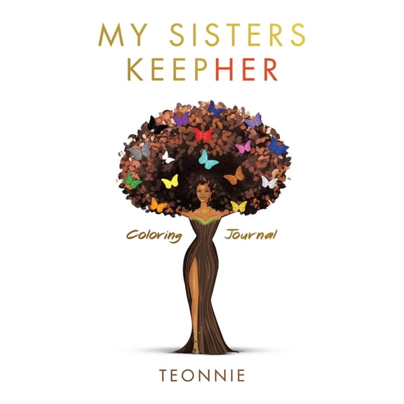 My Sisters KeepHer Coloring Journal, (Paperback)