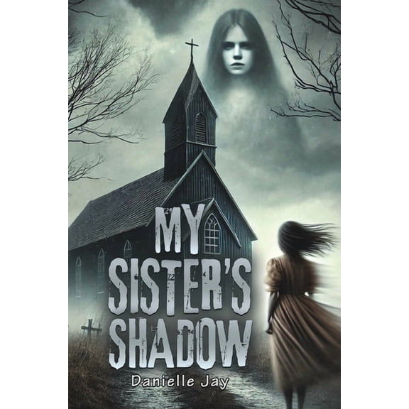 My Sister's Shadow, (Paperback)