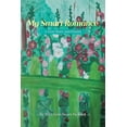 thumbnail image 1 of My Smart Romance: A True Story and Poems, (Paperback), 1 of 1