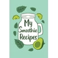 thumbnail image 1 of My Smoothie Recipes, (Paperback), 1 of 1