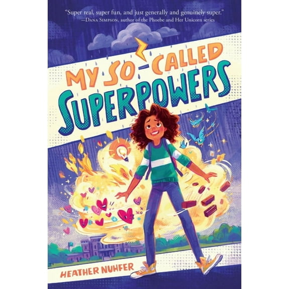 My So-Called Superpowers My So-Called Superpowers, Book 1, (Paperback)