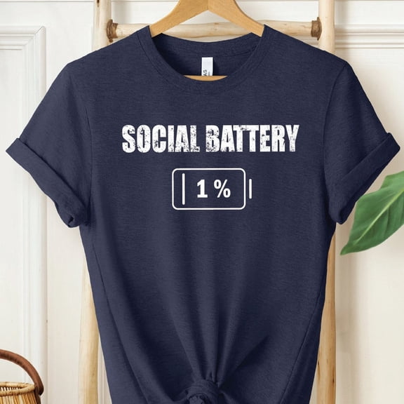 My Social Battery Shirt, Shirt, Introvert Shirt, Antisocial Shirt, Low Battery Shirt Shirt, Social Worker Shirt, Sfs0177 Tshirt All Size S-5XL