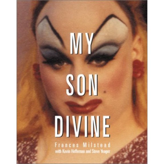 Pre-Owned My Son Divine (Paperback) 1555835945 9781555835941