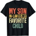 thumbnail image 1 of My Son In Law Is My Favorite Child Mother's Day T-ShirtMen and women, Black T-shirt, size: Extra large, 1 of 4