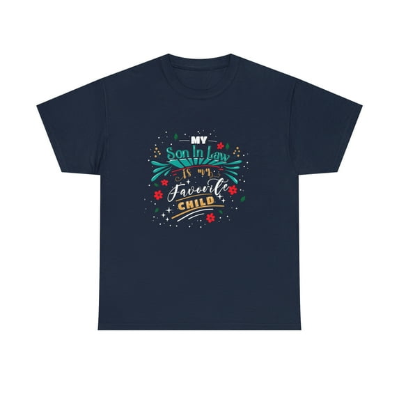 My Son In Law Is My Favorite Child T-Shirt