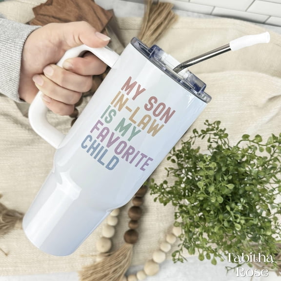 My Son In-Law Is My Favorite Child Tumbler, 40oz Stainless Steel Tumbler, Funny Family Gift, In-Law Humor, Tumbler Gift for MIL or FIL