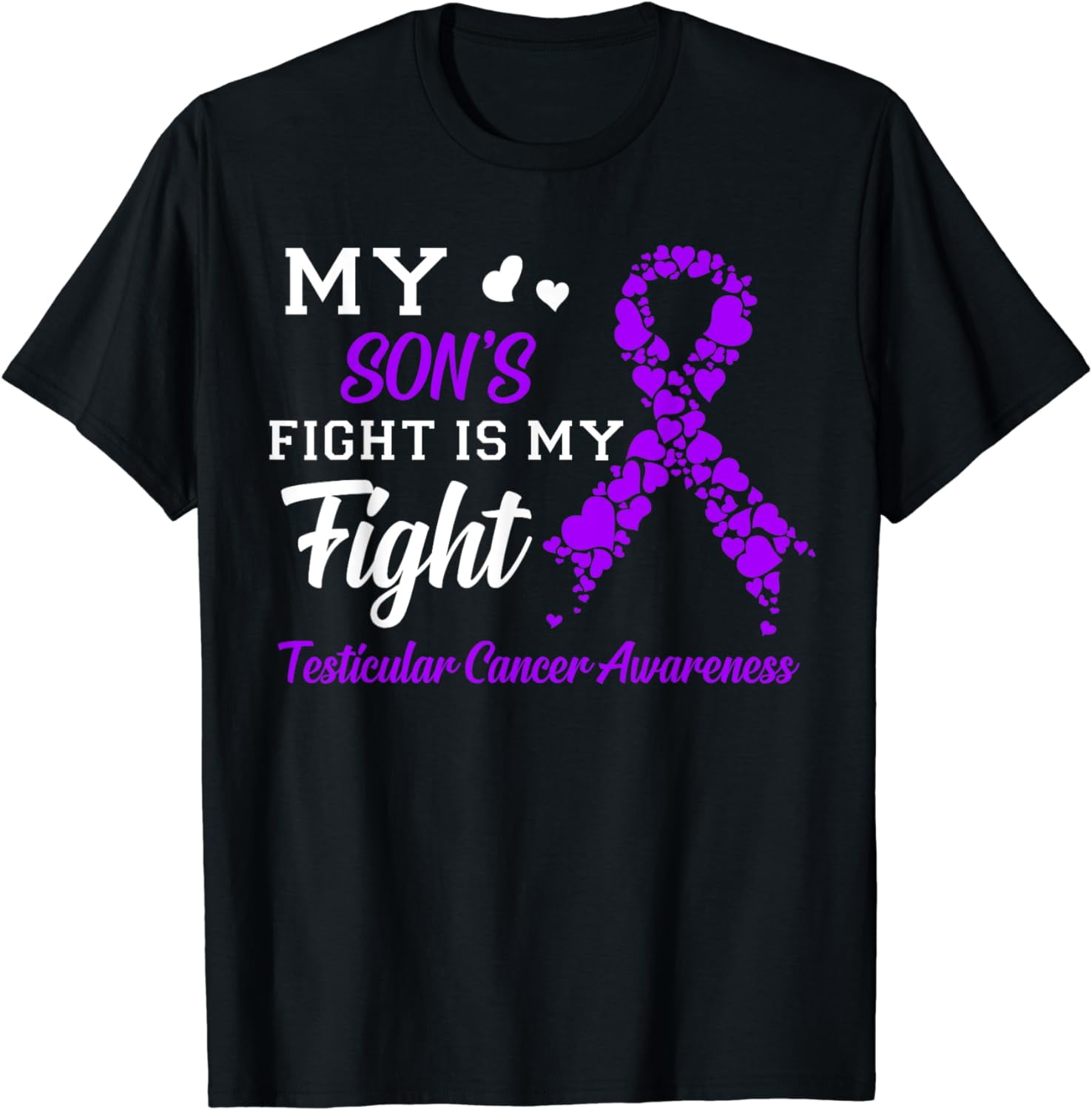 Son's Fight, My Fight Testicular Cancer Awareness Shirt Son's Fight, My Fight Testicular Cancer Awareness Shirt
