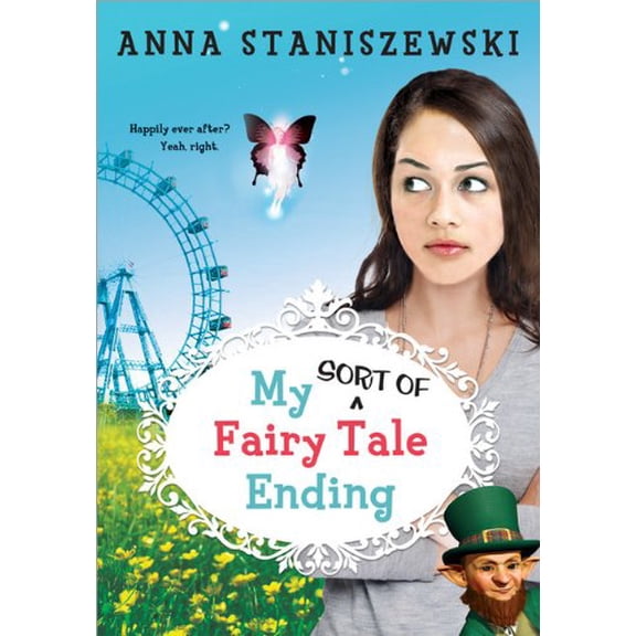Pre-Owned My Sort of Fairy Tale Ending (Paperback) 1402279337 9781402279331