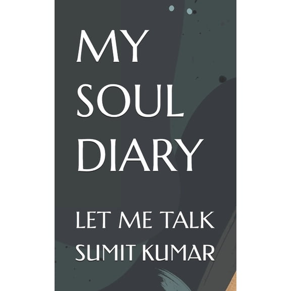 My Soul Diary: Let Me Talk, (Paperback)