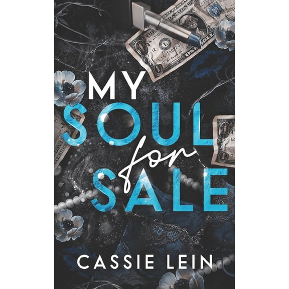 A Night to Remember Auction My Soul For Sale: A Night To Remember Auction, (Paperback)