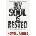 thumbnail image 1 of My Soul Is Rested: The Story of the Civil Rights Movement in the Deep South, (Paperback), 1 of 1