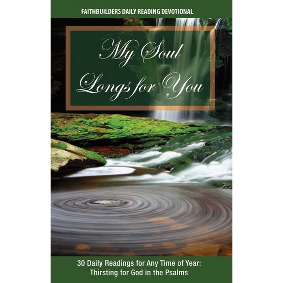 My Soul Longs for You (Paperback)
