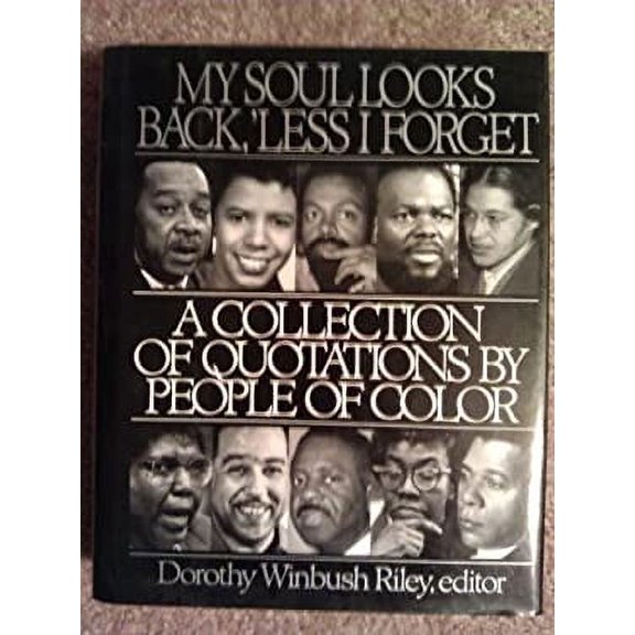 Pre-Owned My Soul Looks Back, 'Less I Forget: A Collection of Quotations by People of Color (Hardcover) 0062700863 9780062700865