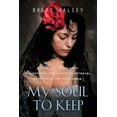 thumbnail image 1 of My Soul to Keep (Paperback), 1 of 1
