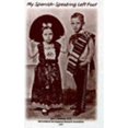 thumbnail image 1 of Pre-Owned My Spanish Speaking Left Foot (Paperback) 1878550594 9781878550590, 1 of 1