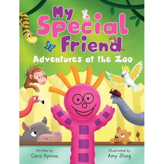My Special Friend: Adventures at the Zoo, (Hardcover)