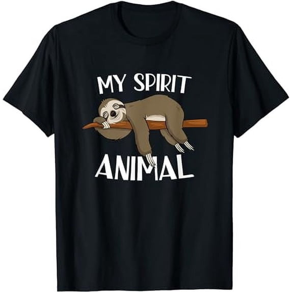My Spirit Animal is a Sloth T-Shirt