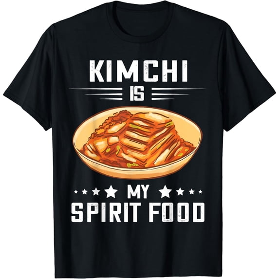 My Spirit Food Korean Kimchi Foodie Kimchi Lover Kimchi T-Shirt