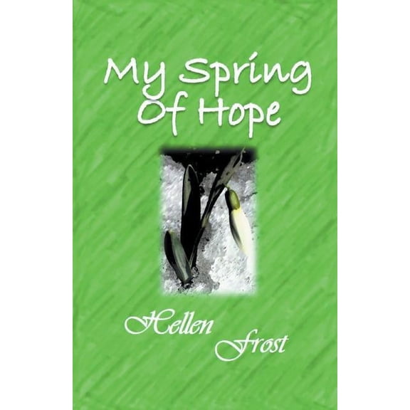 My Spring of Hope