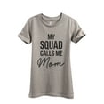 thumbnail image 1 of My Squad Calls Me Mom Women's Fashion Relaxed T-Shirt Tee Heather Tan X-Large, 1 of 3