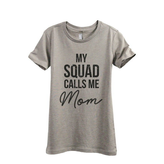 My Squad Calls Me Mom Women's Fashion Relaxed T-Shirt Tee Heather Tan X-Large