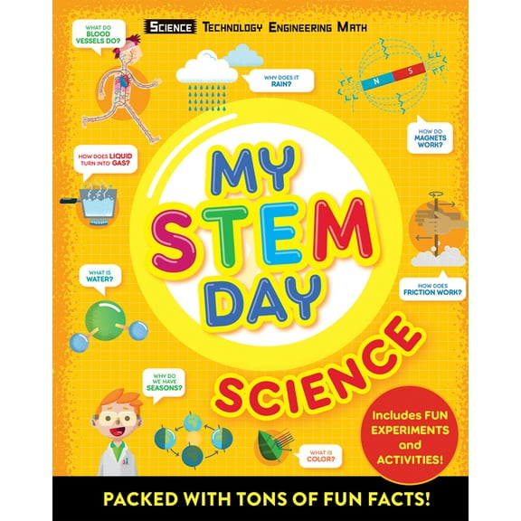 My Stem Day - Science: Packed with Fun Facts and Activities!, (Paperback)
