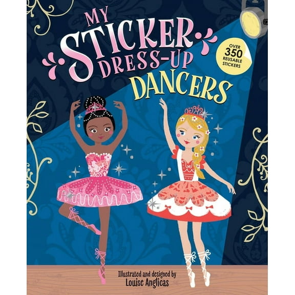 My Sticker Dress-Up: Dancers, (Paperback)