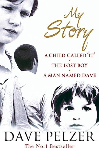 Pre-Owned My Story: The complete bestselling trilogy (A Child Called It, The Lost Boy, A Man Named Dave) (Paperback) by Dave Pelzer