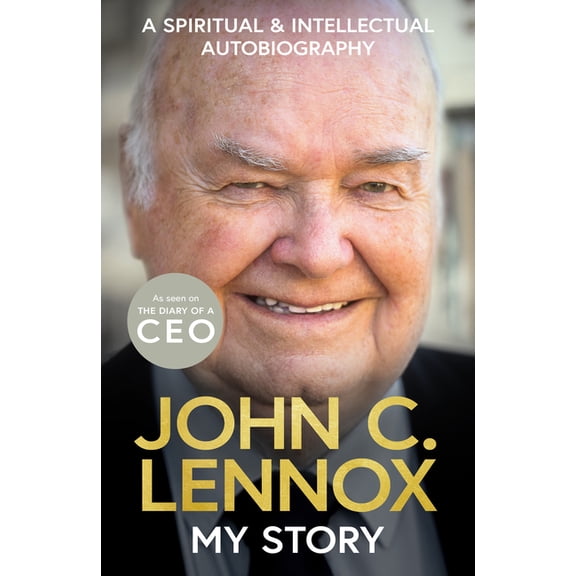 My Story: A Spiritual and Intellectual Autobiography, (Hardcover)