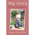 thumbnail image 1 of My Story : The First Ninety Years (Paperback), 1 of 1