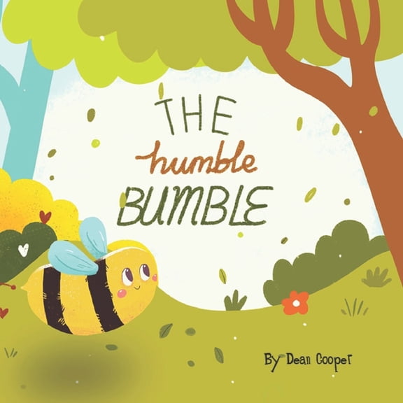 My Story Times - Bed Time Stories: The Humble Bumble (Paperback)