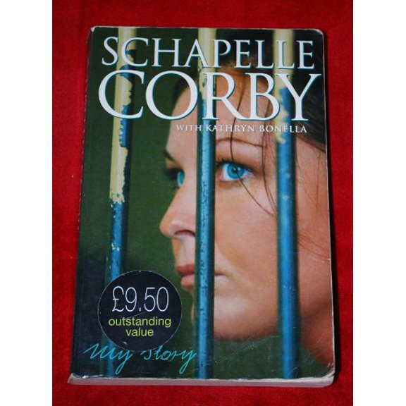 Pre-Owned Schapelle Corby: My Story (Paperback) 1405037911 9781405037914