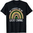thumbnail image 1 of My Students Are My Lucky Charms Teacher St Patricks Day T-Shirt, 1 of 4
