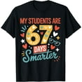 thumbnail image 1 of My Students are 67 Days Smarter Teacher 6 7 Meme T-Shirt Shirts, 1 of 3