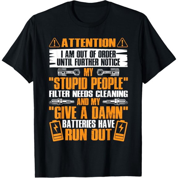 My Stupid People Filter Needs Cleaning Funny Mechanic T-Shirt